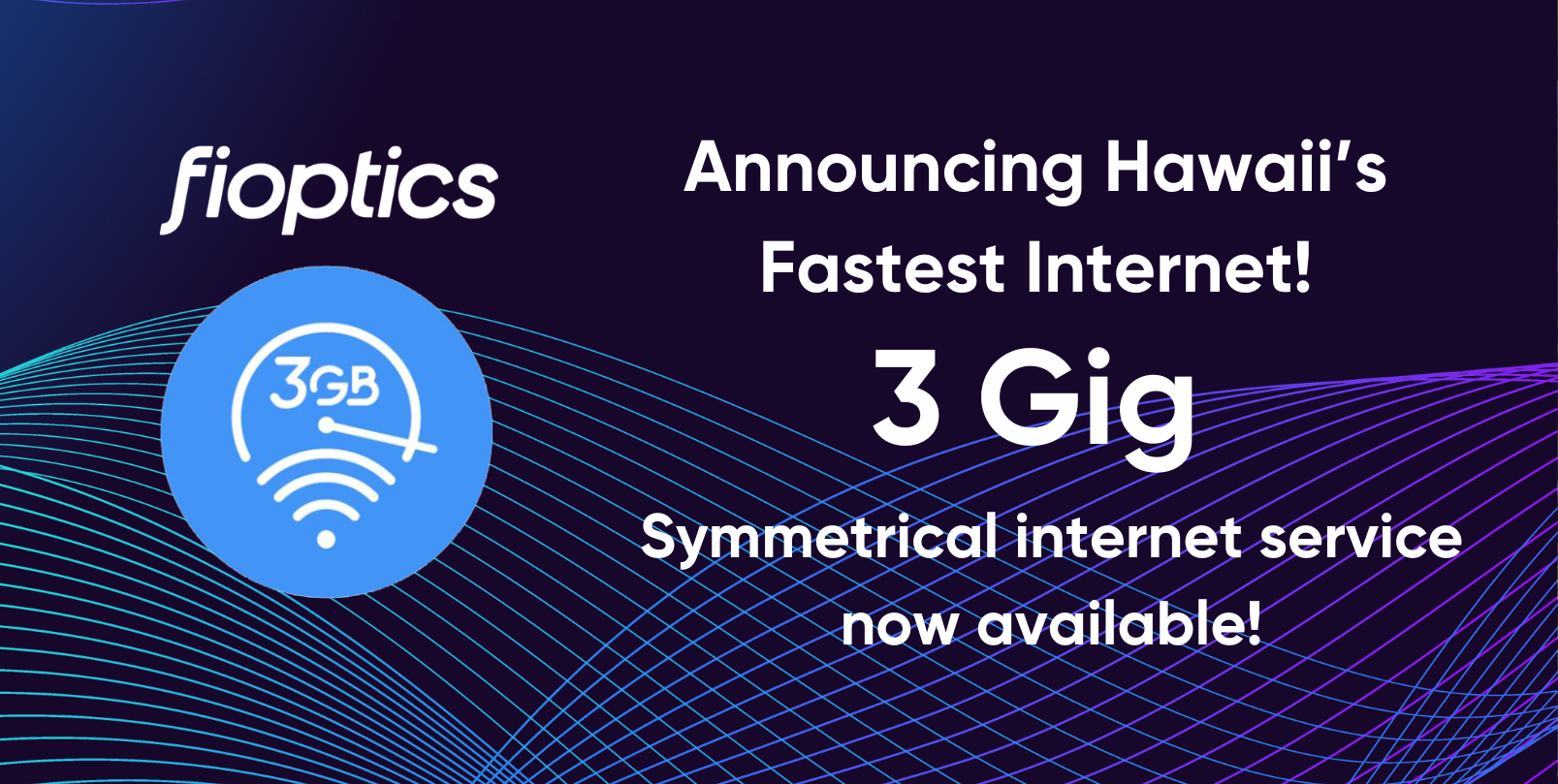 Hawaiian Telcom Launches Hawai'i's Fastest Internet - 3 Gig